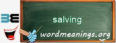 WordMeaning blackboard for salving